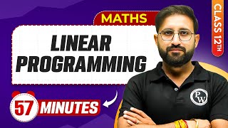 Linear Programming in 57 Minutes | Class 12th Maths | Mind Map Series