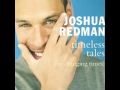 Joshua Redman - How Deep is the Ocean