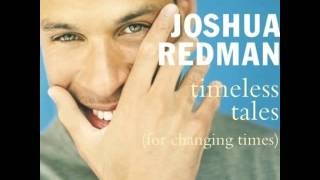Joshua Redman - How Deep is the Ocean