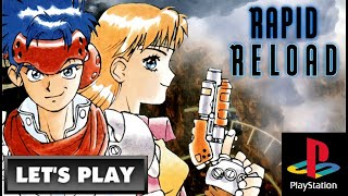 LET'S PLAY: RAPID RELOAD (PLAYSTATION - With Commentary)