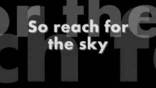 Secondhand Serenade - Reach For The Sky - Lyrics