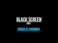 Surah Al Baqarah Black Screen SLEEP Mishary Rashid Al Afasy