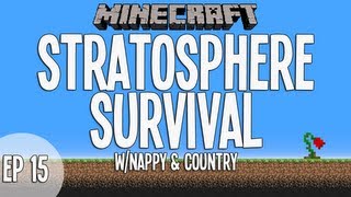 preview picture of video 'Stratosphere Survival w/Nappy & Country Nether Time! Ep. 15'