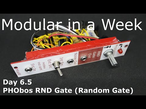 PHObos RND Gate - DIY Modular in a Week 6.5