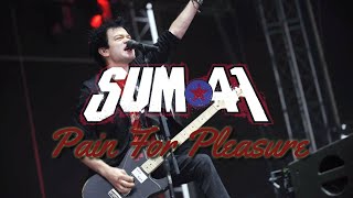 Sum 41 - Pain For Pleasure [Lyrics]