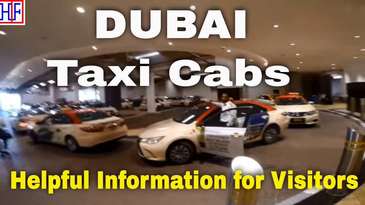 Dubai Taxi Cabs Helpful Guide for Visitors HipFig Travel Guides