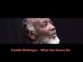 Freddie McGregor - What You Gonna Do