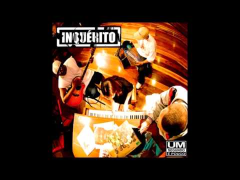 INQUÉRITO | Algum Dia (Áudio)