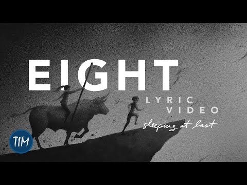 "Eight" (Lyric Video) | Sleeping At Last