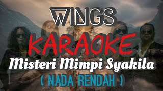 Download lagu Wings - Misteri Mimpi Syakila (Karaoke) ORIGINAL MUSIC mp3