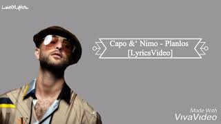 CAPO &amp;‘ NIMO - PLANLOS [LyricsVideo]