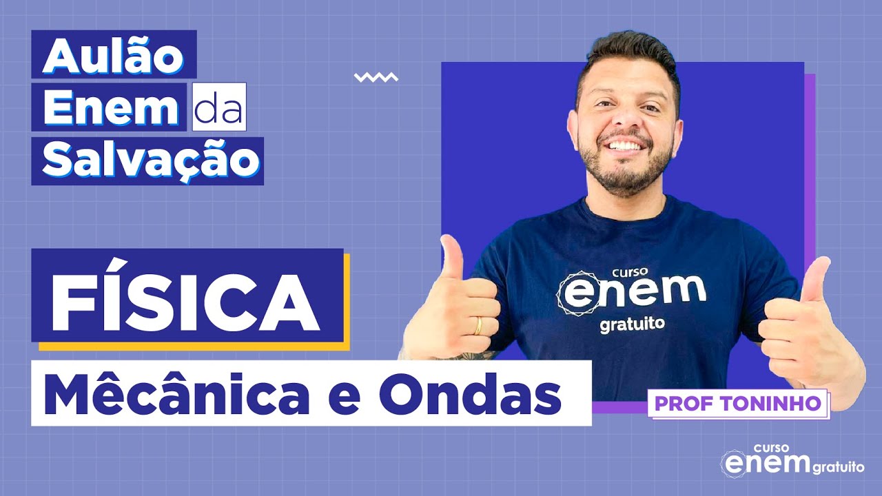 MECÂNICA E ONDAS | Resumo de Física para o Enem