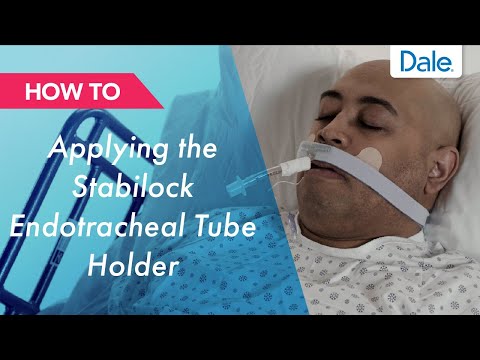 Dale Stabilock Endotracheal Tube Holder – How to apply