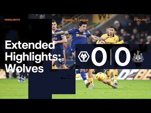 Wolverhampton Wanderers 0 Newcastle United 0 | EXTENDED Premier League Highlights