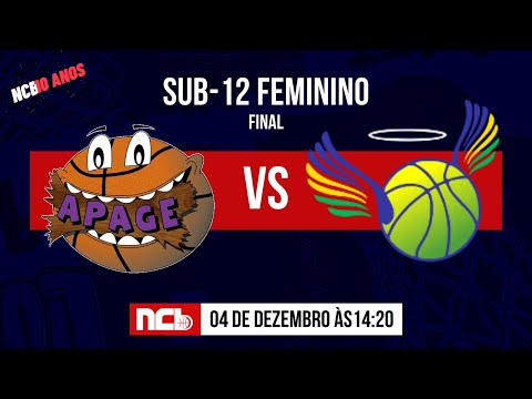 APAGEBASK X INSTITUTO BRAZOLIN/ SÃO BERNARDO - FINAL NCB SUB-12 DE FEMININO 2022.2