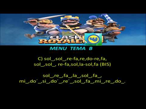 CLASH ROYALE - FLAUTA con notas - TEMA menu B.