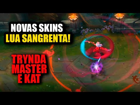 NOVAS SKINS LUA SANGRENTA 2020! KATARINA, MASTER YI E TRYNDAMERE LUA SANGRENTA