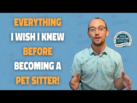What I Wish I Knew Before Becoming a Pet Sitter