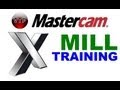 MASTERCAM X1 X7 MILL Tutorial In HD 1 3 2D Toolpath And Contour Vtpros Net