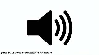 Download lagu (FREE TO USE) Isac Craft's Rewind Sound Effect mp3 Download lagu (FREE TO USE) Isac Craft's Rewind Sound Effect mp3