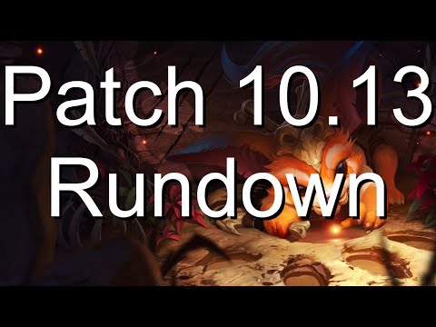 Patch 10.13 Rundown | League of Legends