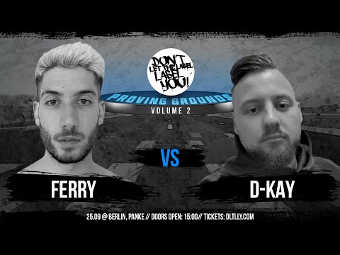 Ferry vs D-Kay