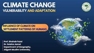 Influence of Climate on Settlement Patterns of Humans