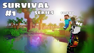 new Survival series #1 Minecraft...