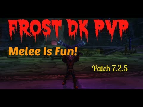 ❄7.2.5 Frost Death Knight PvP | Melee Is Fun | Battleground WoW