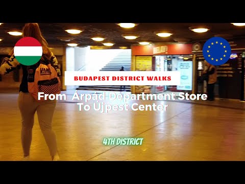 Budapest District Walks 4th From  Árpád Department Store To Újpest Center
