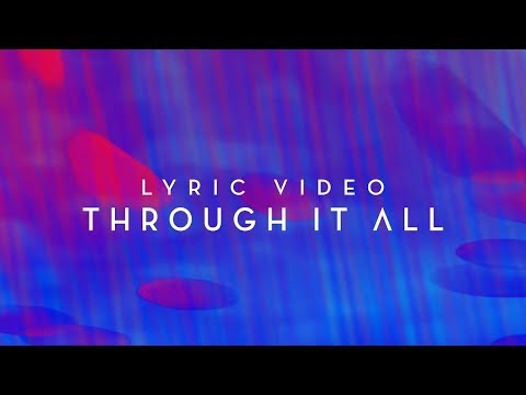 Through It All (Live In Melbourne)