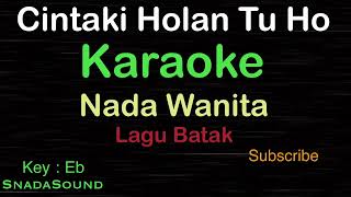 Download lagu CINTAKI HOLAN TU HO-Lagu Batak|KARAOKE NADA WANITA -Female-Cewek-Perempuan@ucokku mp3 Download lagu CINTAKI HOLAN TU HO-Lagu Batak|KARAOKE NADA WANITA -Female-Cewek-Perempuan@ucokku mp3