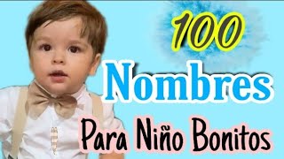 100 Nombres de Niño 👶 Bonitos hermosos en Tendencia para este 2023