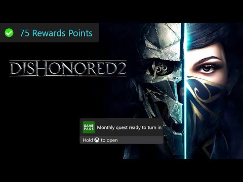 Dishonored 2 Monthly Xbox Game Pass Quest Guide - Get 5 Stealth Kills