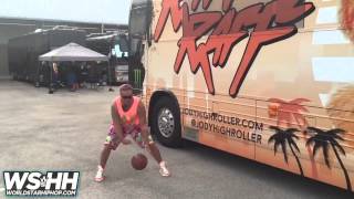 RiFF RAFF Got Ball Handles!?