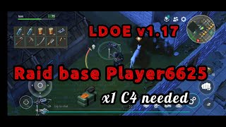 LDOE raid player 6625 | Last Day on Earth