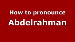 How to pronounce Abdelrahman
