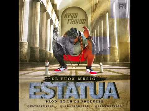 El Tuox | ESTATUA [Audio Oficial]