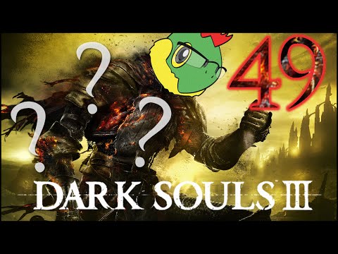 Pontiff Sulyvahn - Dark Souls 3 Blind Run - Pt. 49
