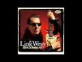 Link Wray 'Heartbreak Hotel'