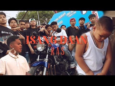 RAS - ISANG DAAN (OFFICIAL MUSIC VIDEO)