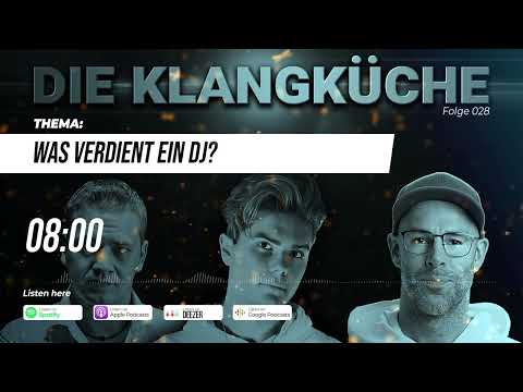 Die Klangküche (Folge 028) - Was verdient ein DJ?