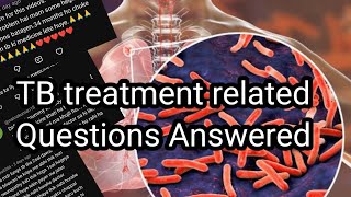 TB treatment related Questions Answered| Tuberculosis Q&A| Colours of life. 