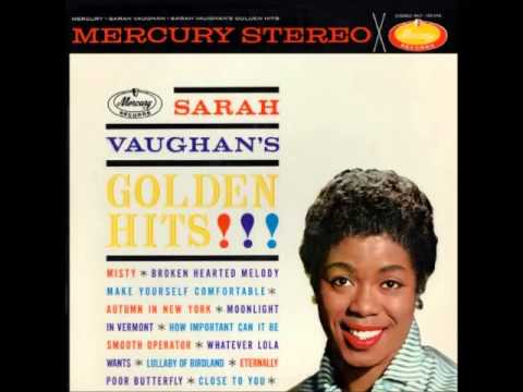 Sarah Vaughan -- Broken Hearted Melody