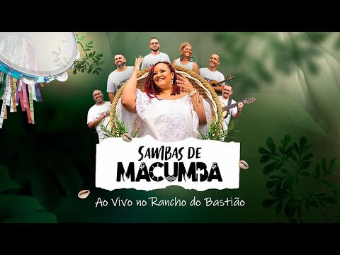 Sambas de Macumba - Ao Vivo no Rancho do Bastião