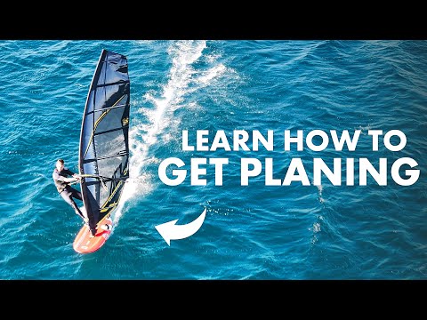 ✅ How to Get Planing & Windsurf Faster | Learn Windsurfing