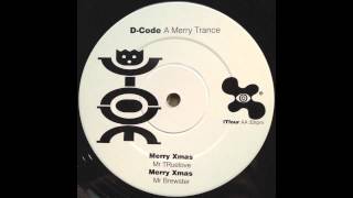 D-Code - A Merry Trance (Merry Xmas Mr Brewster) (1992)