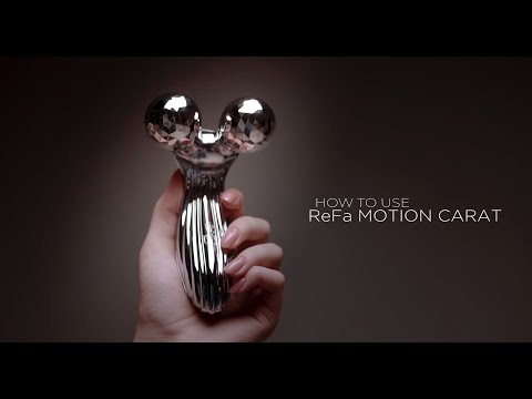 ReFa MOTION CARAT [HOW TO USE] — refa.com.ua