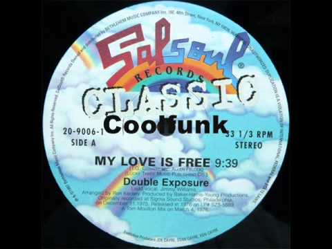Double Exposure - My Love Is Free (12" Soul-Disco-Funk 1976)
