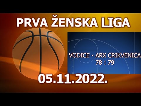 Prva ženska liga 22./23. Vodice - Arx Crikvenica